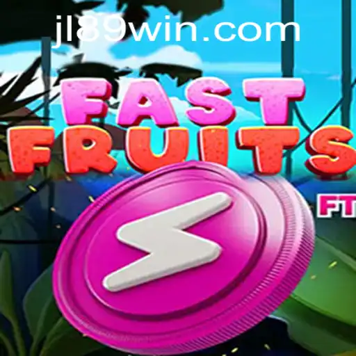 FastFruits: A Thrilling New Game Experience with JL89.COM